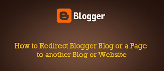 How to Redirect a Blogger Blog to Another Site