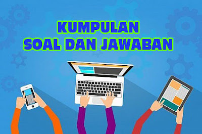 Kumpulan Soal dan Pembahasan Contoh Soal Pengelompokan Makhluk Hidup