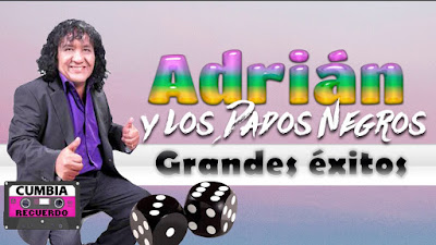 Grandes Exitos Adrian y los Dados Negros