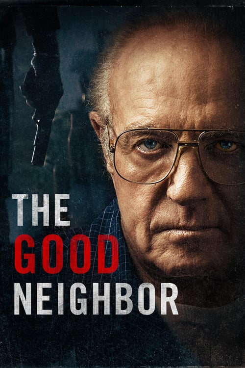 [HD] The Good Neighbor 2016 Film Complet En Anglais
