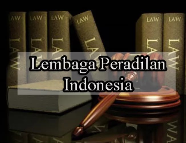 Pengertian Sistem Hukum dan Peradilan Nasional