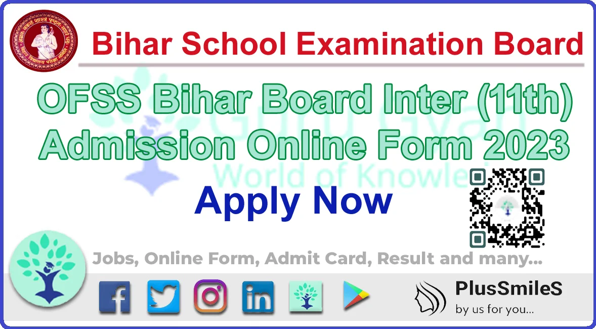 OFSS Bihar Board Inter Admission Online Form 2023