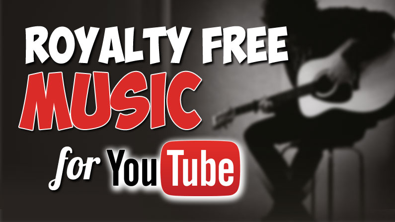 5 Sources to Grab Royalty FREE Music for YouTube Videos