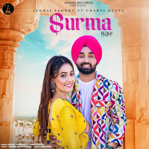 Surma Lyrics – Jugraj Sandhu X Charvi Dutta