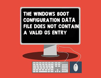 Fix The Windows Boot Configuration Data File does not Contain a Valid OS Entry