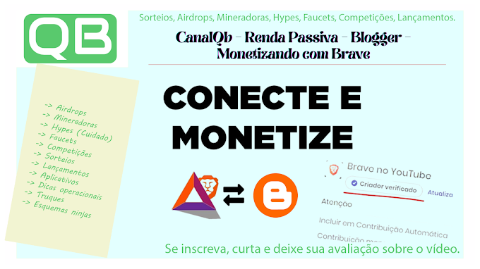 CanalQb - Renda Passiva - Blogger - Monetizando com Brave