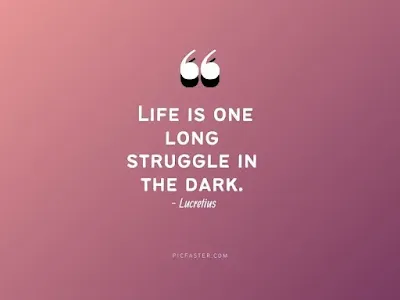 Short Quotes About Life and Struggles