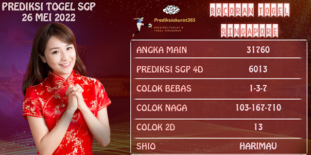 PREDIKSI JITU TOGEL SINGAPORE 26 MEI 2022