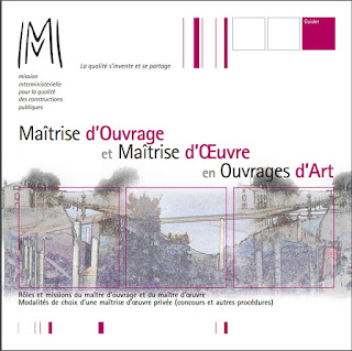 Maîtrise d’Ouvrage et Maîtrise d’Œuvre en Ouvrages d’Art