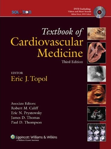 Topol Textbook Cardiovascular Medicine 3e