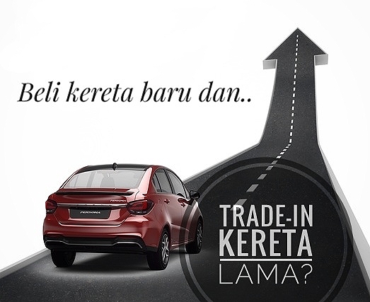 Macammana Cara Nak Trade In Kereta Lama untuk Beli Kereta Baru