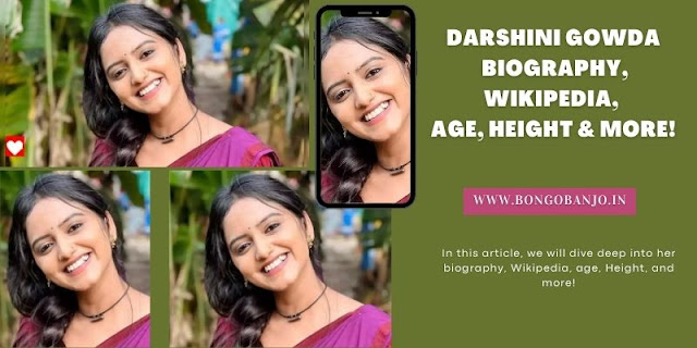 Darshini Gowda Biography, Wikipedia, Age, Husband
