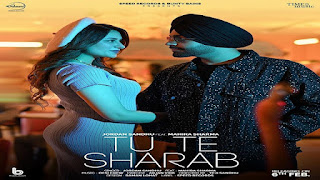 Tu Te Sharab Lyrics In English – Jordan Sandhu