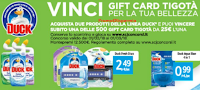 Logo Con Duck vinci subito 500 Gift Card Tigotà per la tua bellezza