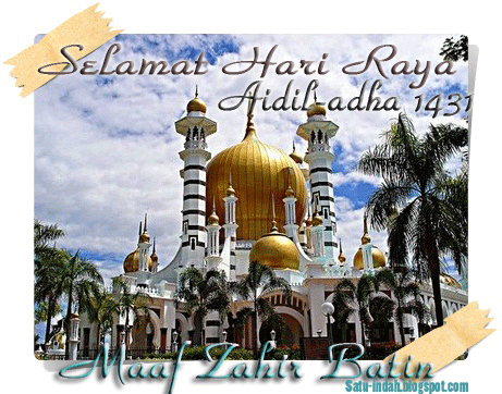 Www.satuindah.com: Selamat Hari Raya Aidil-adha 1431 h.