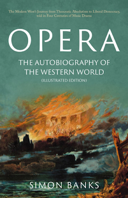 Simon Banks: Opera: The Autobiography of the Western World; Matador Books