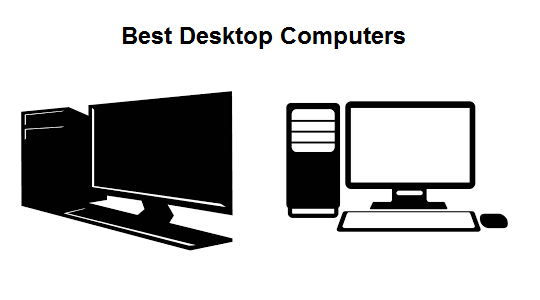 Best Desktop PCs