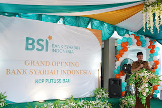 BSI KCP Putussibau Diharapkan Bisa Permudah Masyarakat 