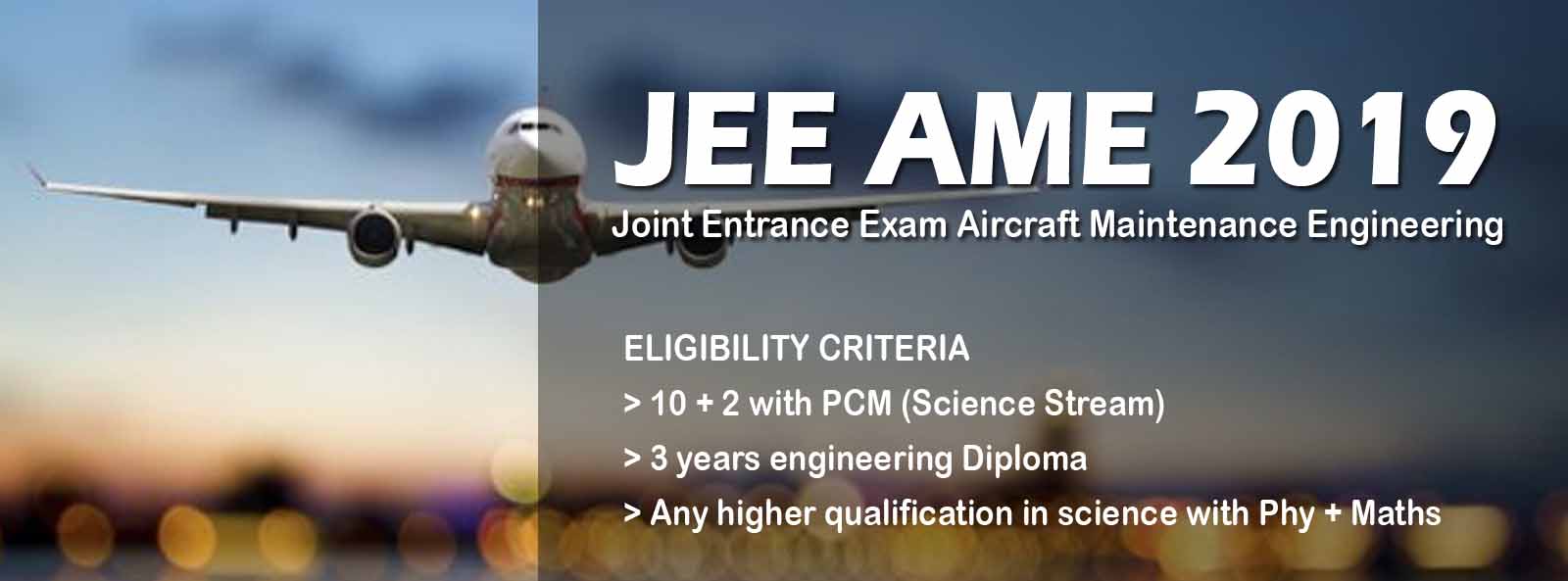 JEE AME Aircraft Maintenance Engineering life training institute 2018-2019