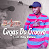 B-one zdnz_ Cenas Do Groove (Feat. Kay Killox)[DONWLOAD]