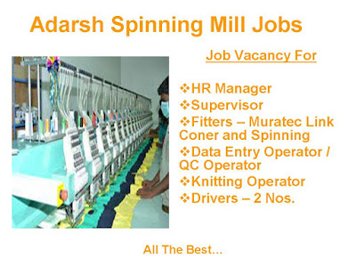 Adarsh Spinning Mill Pvt Ltd Jobs