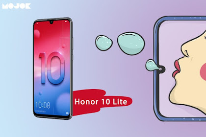 MENGINTIP SPESIFIKASI HONOR 10 LITE YANG TERNYATA BEDA JAUH DENGAN HONOR 10