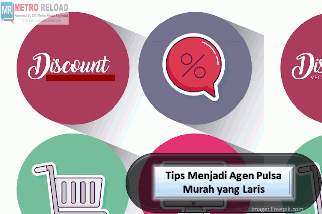 Tips Menjadi Agen Pulsa Murah yang Laris