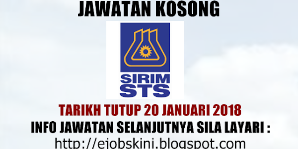 Jawatan Kosong SIRIM STS Sdn Bhd - 20 Januari 2018