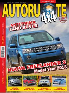 Autoruote 4x4 182 - Settembre 2012 | ISSN 1973-4697 | PDF HQ | Mensile | Automobili | Fuoristrada
Presente da 18 anni nel mondo dell'editoria specializzata, Autoruote 4x4 è una delle più autorevoli riviste italiane dedicate alla mobilità a trazione integrale. Ogni mese news e test-drive di fuoristrada, SUV e crossover, oltre ad una ampia panoramica riservata ai viaggi-avventura, agli accessori e agli itinerari in 4x4 corredati di road-book.