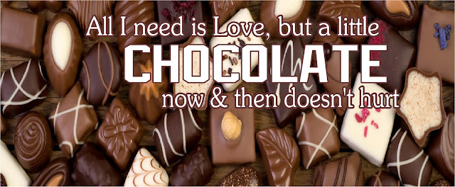 "All I Need is Love, but a little Chocolate now and then doesn't hurt"