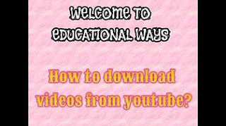 HOW TO DOWNLOAD YOUTUBE VIDEOS?