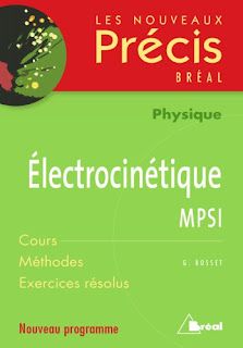 Les nouveaux précis Électrocinétique MPSI