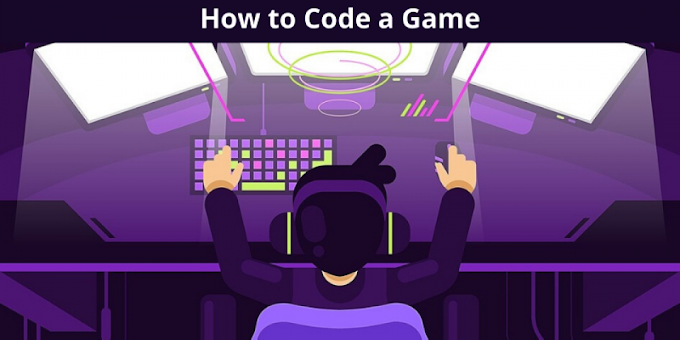 How to Code a Game: Building a Game