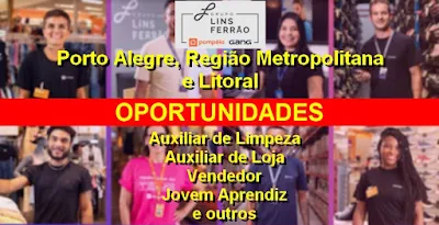 Lojas Pompeia e Gang abrem vagas para Limpeza, Vendas e outras em Porto Alegre, região metropolitana e Litoral