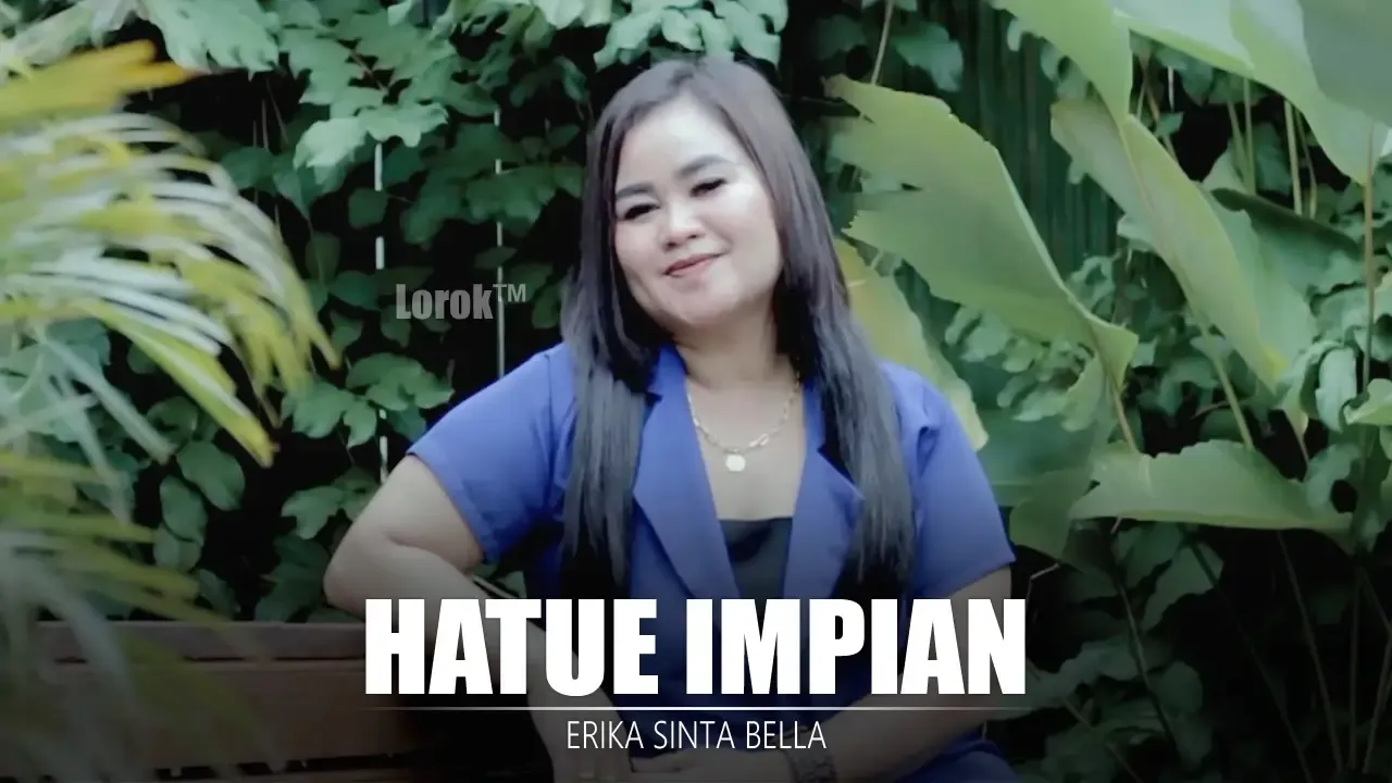 Hatue Impian - Erika Sinta Bella