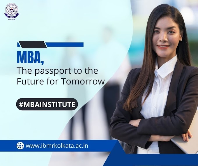 MBA, the passport to the Future for Tomorrow