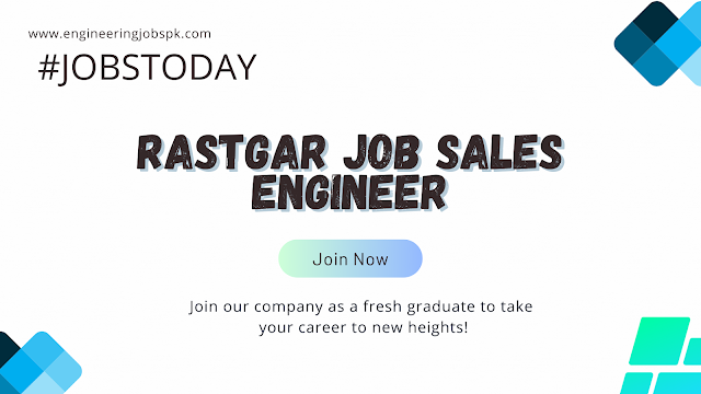 Rastgar Job Sales Engineer
