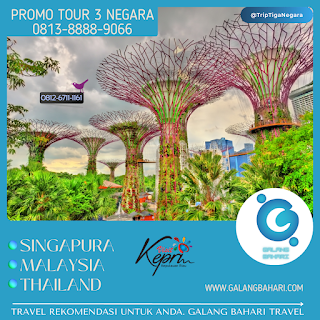 Promo Tour Trip Travel Tiga Negara Singapura Malaysia Thailand 081388889066