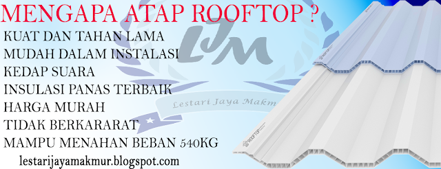 harga atap rooftop lestarijayamakmur.blogspot.com