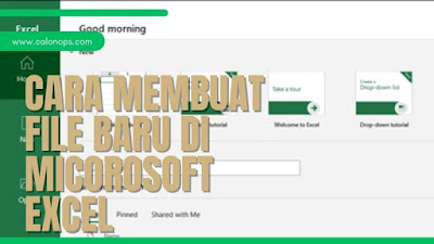 Cara Membuat File Baru di Micorosoft Excel