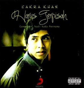 Lirik Lagu Cakra Khan - Harus Terpisah