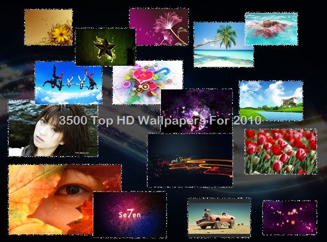 top hd wallpapers. 3500 Top HD Wallpapers For 2010. 3500 HD Wallpapers | 3888 X 2592 | 1.60 GB