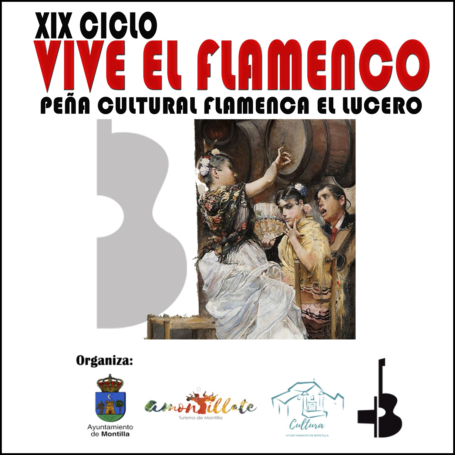 AYUNTAMIENTO DE MONTILLA - XIX CICLO VIVE EL FLAMENCO