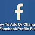 How to Change My Profile Picture On Facebook
