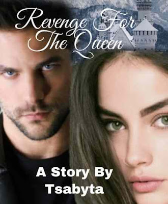 Novel Revenge For The Queen Karya Tsabyta Full Episode