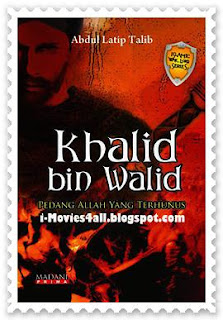 🤙 new 🤙  Khalid Bin Walid Download Film