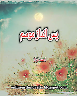 Pas E Andaz Mausam Poetry by Ahmed Faraz