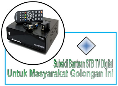 Subsidi Bantuan STB TV Digital Kab. Lombok Timur Hanya Untuk Masyarakat Golongan Ini