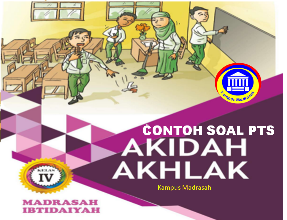 Soal PTS Akidah Akhlak Semester 1 Kelas 4