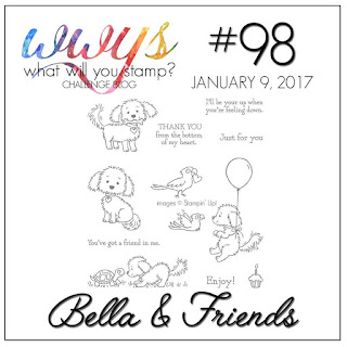  http://whatwillyoustamp.blogspot.com/2017/01/wwys-challenge-98-bella-friends.html